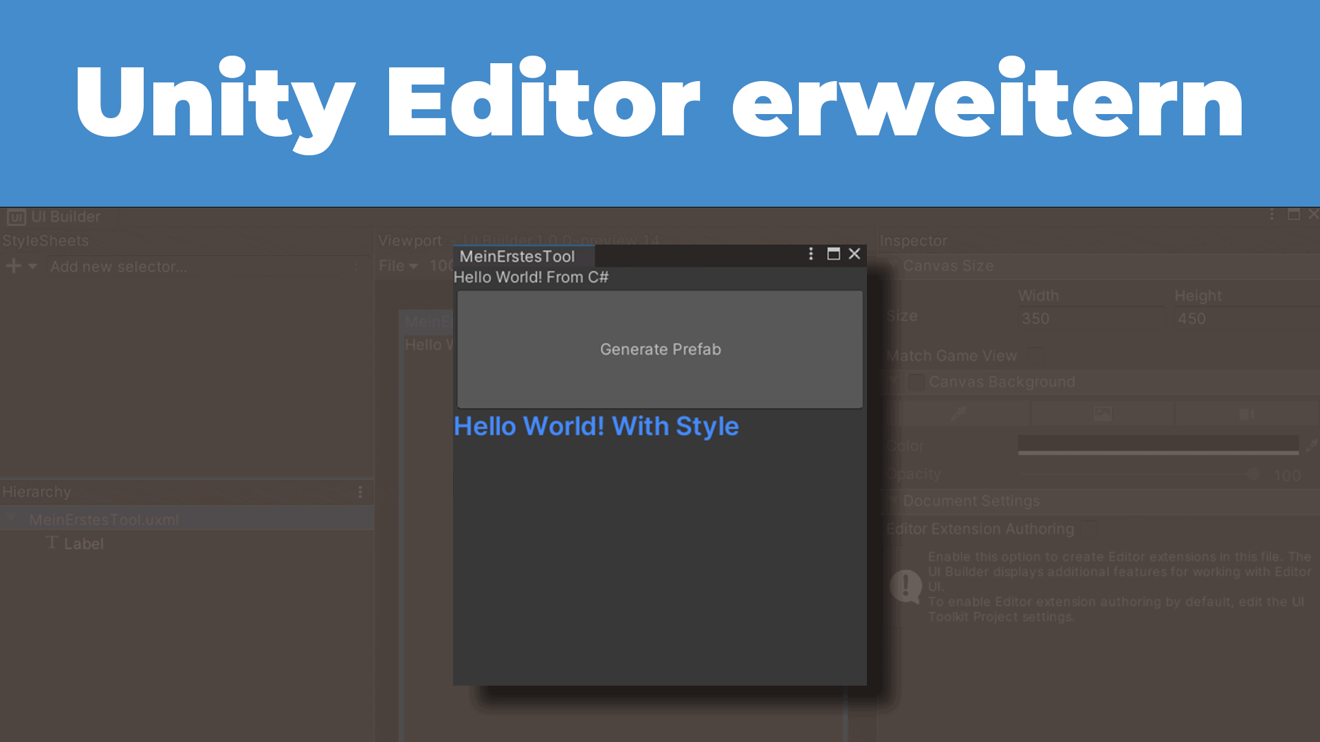 Read more about the article Unity Editor erweitern mit UIElements